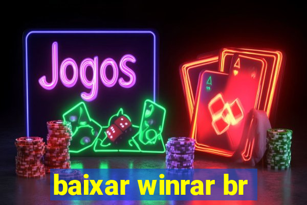 baixar winrar br